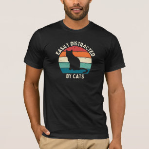 Leicht von Katzen abgelenkt T-Shirt