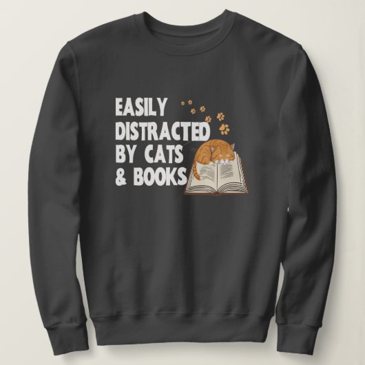 Leicht von Katzen und Büchern abgelenkt | Buchlieb Sweatshirt (Design vorne)
