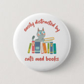 Leicht von Katzen und Büchern abgelenkt Button (Vorderseite)