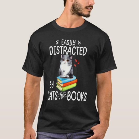 Leicht von Katzen und Büchern abgelenkt Katzenbuch T-Shirt (Vorderseite)