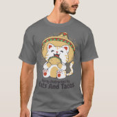 Leicht von Katzen und Tacos abgelenkt T-Shirt (Vorderseite)