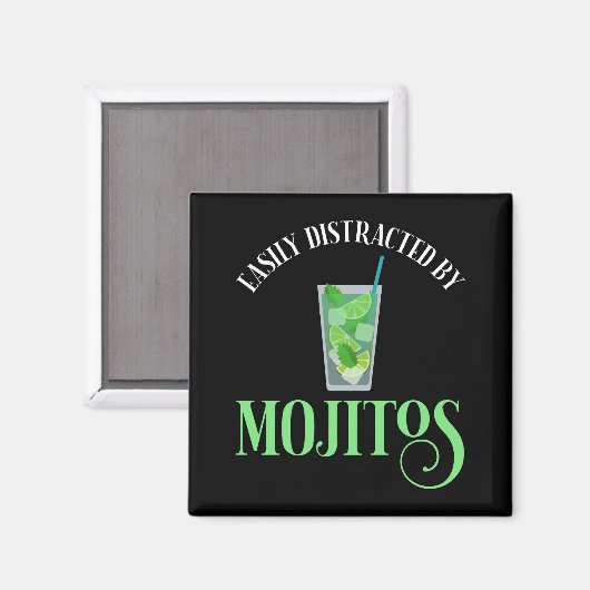 Leicht von Mojitos abgelenkt Magnet (Vorderseite/Rückseite)