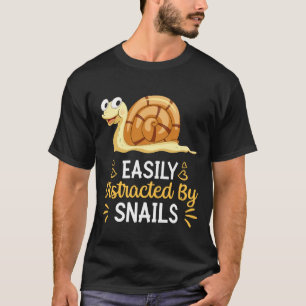 Leicht von Schnecken abgelenkt T-Shirt