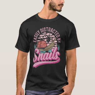 Leicht von Schnecken abgelenkt T-Shirt