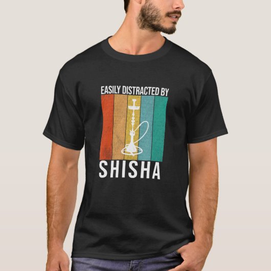 Leicht von Shisha abgelenkt - Hookah Sprichwort T-Shirt (Vorderseite)