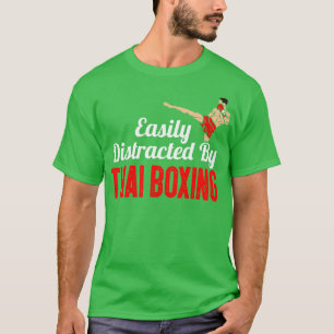 Leicht von thailändischem Boxen abgelenkt T-Shirt