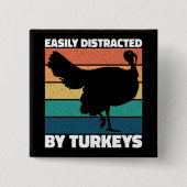 Leicht von Truthühnern Niedliches Party des Eigent Button (Vorderseite)