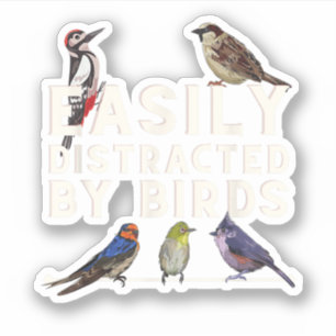 Leicht von Vögeln abgelenkt Funny Bird Lover & Bir Aufkleber
