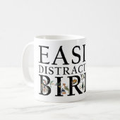 leicht von Vögeln abgelenkt Kaffeetasse (Vorderseite Links)