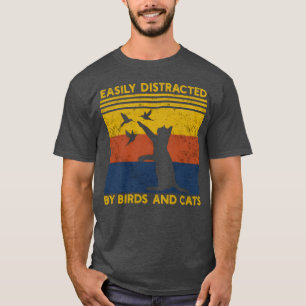 Leicht von Vögeln und Katzen abgelenkt Spaß an den T-Shirt