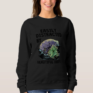 Leicht von wunderschönen Riffen abgelenkt Marine B Sweatshirt