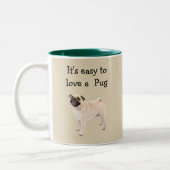 Leicht zur Liebe eines Mops Hundes Zweifarbige Tasse (Links)