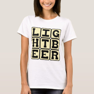 Leichtbier, Gesunde Cerveza T-Shirt