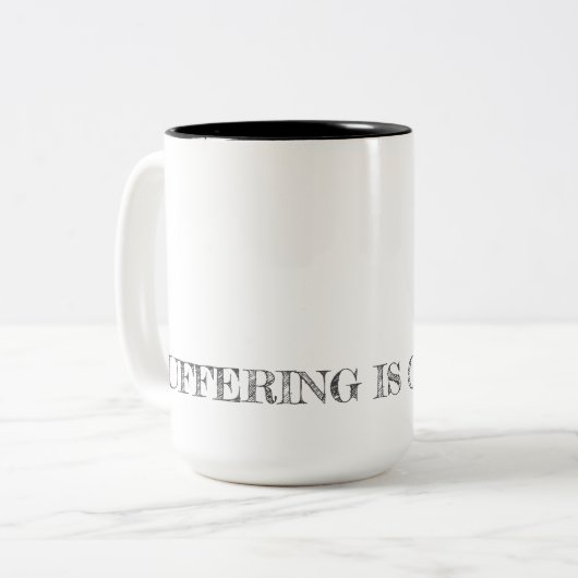 LEIDEN IST OPTIONAL. Erholung Typografie Hope Zweifarbige Tasse (Vorderseite Links)