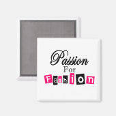 Leidenschaft für Mode Magnet (Vorderseite/Rückseite)