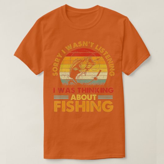 Leider hörte ich zu, dass ich über Fisch nachdacht T-Shirt (Design vorne)