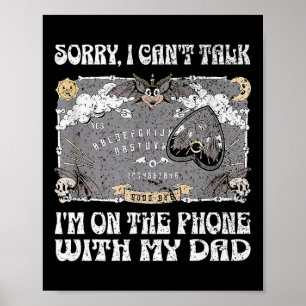 Leider kann ich nicht sprechen, ich bin am Telefon Poster