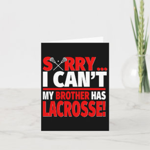 Leider kann mein Bruder nicht Lacrosse - Lacrosse Karte