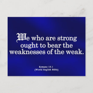 Leihen Sie eine helfende Hand Römer 15-1 Postkarte