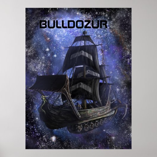 Leinwand des Schiffes "Bulldozur" Poster (Vorne)