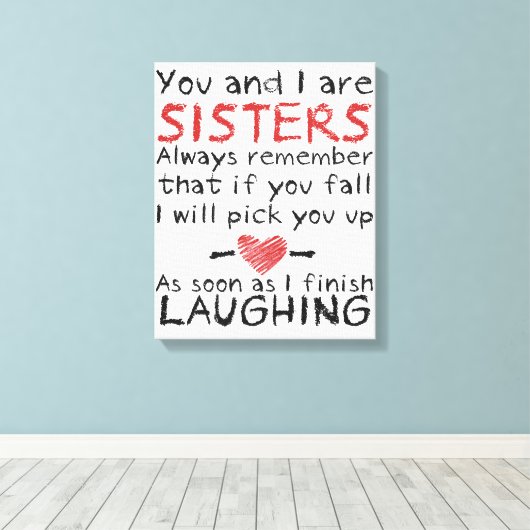 Leinwand "Du und ich sind Schwestern" (Insitu (Holzboden))