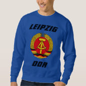 Leipzig, DDR - Deutsche Demokratische Republik Sweatshirt (Vorderseite)