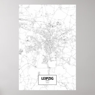 Leipzig, Deutschland (Schwarzes auf Weiß) Poster