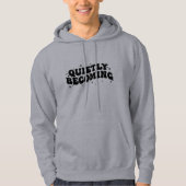Leise mutig werdendes Retro-Typografie-Design Hoodie (Vorderseite)