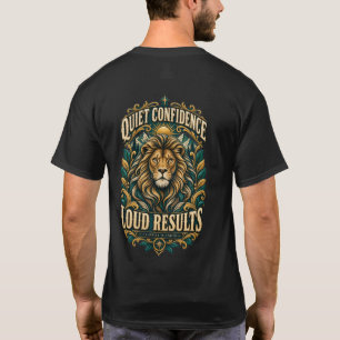 Leises Selbstvertrauen Lautergebnisse Motivations- T-Shirt