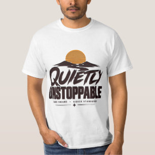 Leises unaufhaltsames motivierendes Zitat Herren T T-Shirt