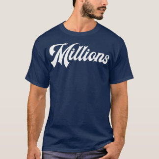 Leistungsstarke 1-Wort-Anweisung in Millionen T-Shirt