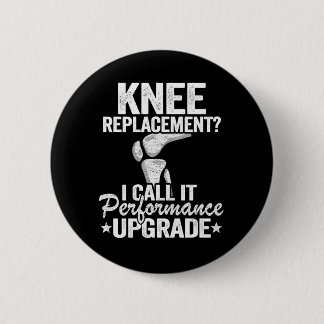 Leistungssteigerung für das Funny Knee Replacement Button