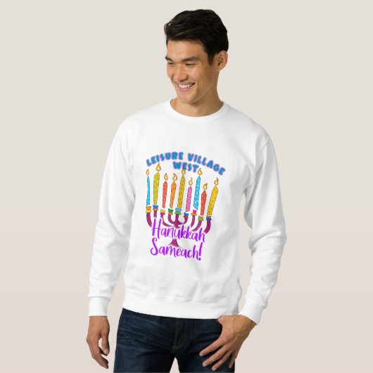 Leisure Village West Hanukkah Sweatshirt (Vorne ganz)