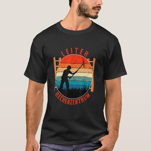 Leiter Datenzentrum Für Gartenrechen-Computerhardw T-Shirt (Vorderseite)