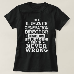 Leiter der Abteilung Lead Generation T-Shirt
