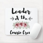 Leiter der Cousin Crew Funny Cousin Shirt Mousepad (Mit Mouse)