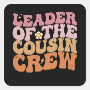 Leiter der Cousin Crew Groovy Retro Quadratischer Aufkleber