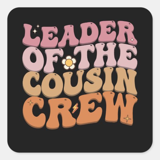 Leiter der Cousin Crew Groovy Retro Quadratischer Aufkleber (Vorderseite)