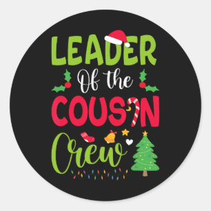 Leiter der Cousin Crew Weihnachtsfamilie Weihnacht Runder Aufkleber