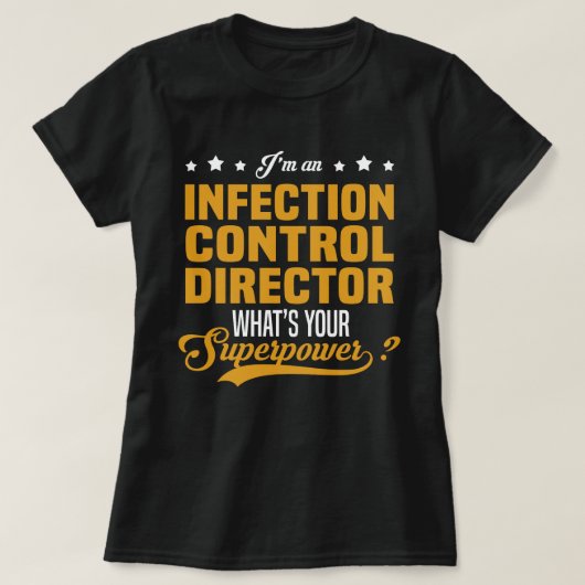 Leiter der Kontrolle Infektionen T-Shirt (Design vorne)