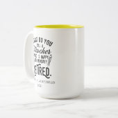 Leiter der Schulruhestandsschulversicherung Lehrer Zweifarbige Tasse (Vorderseite Links)