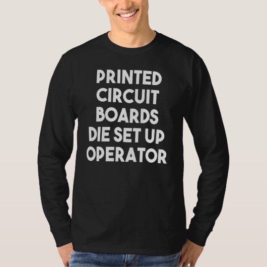 Leiterplatten Werkzeug Einrichter T-Shirt (Vorderseite)