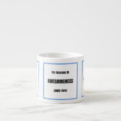 Lektionen in Großartigkeit Espressotasse (Vorderseite)