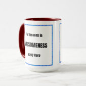 Lektionen in Großartigkeit Tasse (Vorderseite Links)