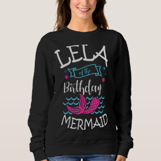 Lela vom Geburtstagsmagd Party Bday Celebratio Sweatshirt