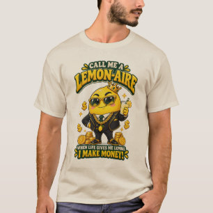 Lemon-Aire Lustiger Millionär-Limonaden-Wortspiel T-Shirt