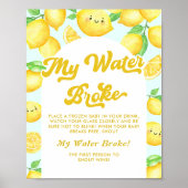 Lemon Baby Dusche Mein Wasser Broke Spiel Poster (Vorne)