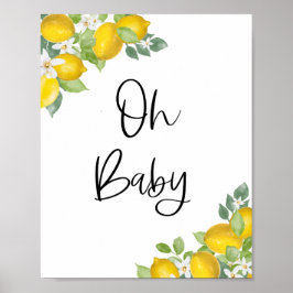 Lemon Baby Shower Oh Baby Sign Poster