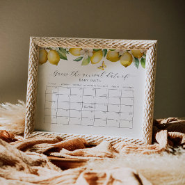 Lemon Baby Shower schätzt den Terminkalender Poster