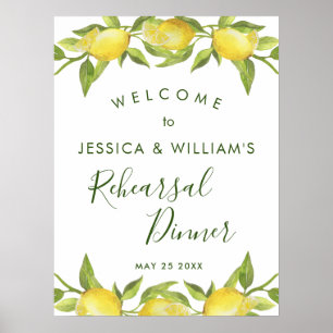 Lemon Blossom Greenery Rehearsal Dinner Sign Poster